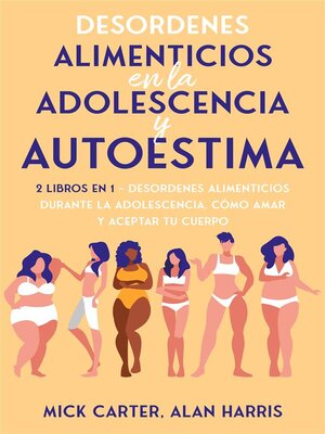 cover image of Desordenes Alimenticios en la Adolescencia y Autoestima